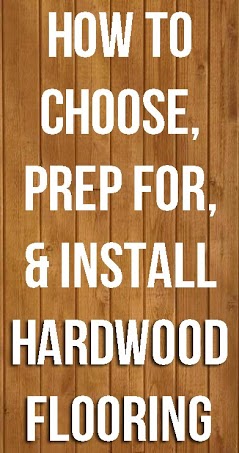Tips from DIYers on choosing, prepping, and installing hardwood floors. Totally possible to do it yourself!