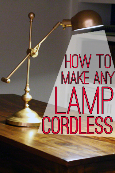 Lamp Hack How To Make Any Lamp Cordless View Along The Way